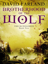 Brotherhood of the Wolf (eBook): Runelords Series, Book 2